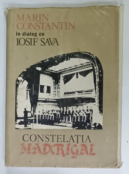 CONSTELATIA MADRIGAL , MARIN CONSTANTIN IN DIALOG CU IOSIF SAVA , 1993 ,. DEDICATIE *