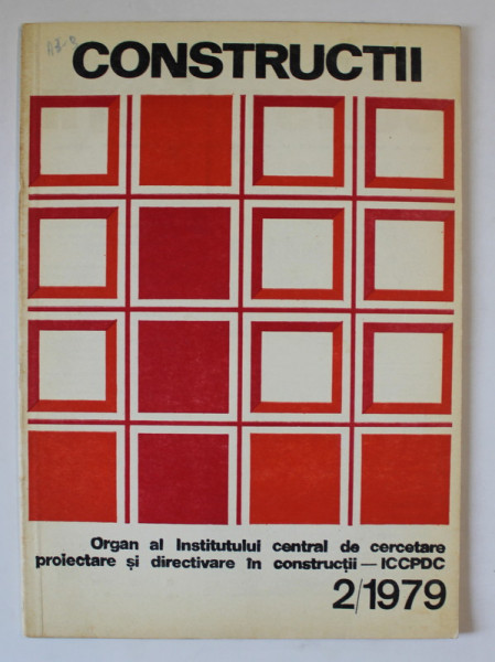 CONSTRUCTII , ORGAN AL I.C.C.P.D.C. , NR. 2 , 1979