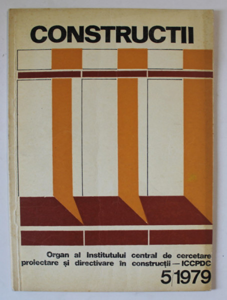 CONSTRUCTII , ORGAN AL I.C.C.P.D.C. , NR. 5 , 1979