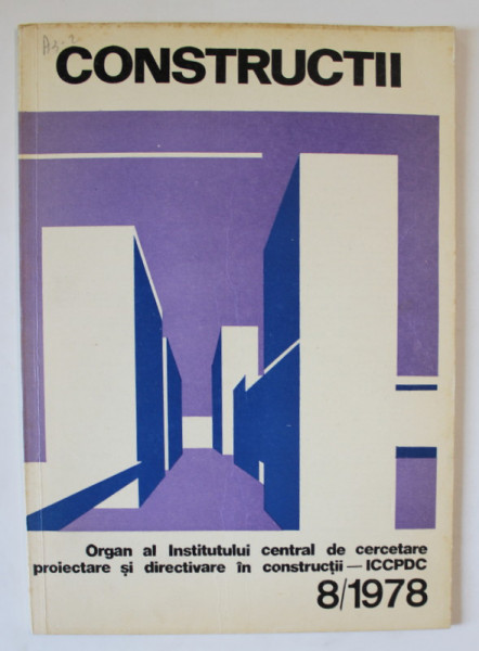 CONSTRUCTII , ORGAN AL I.C.C.P.D.C. , NR. 8 , 1978