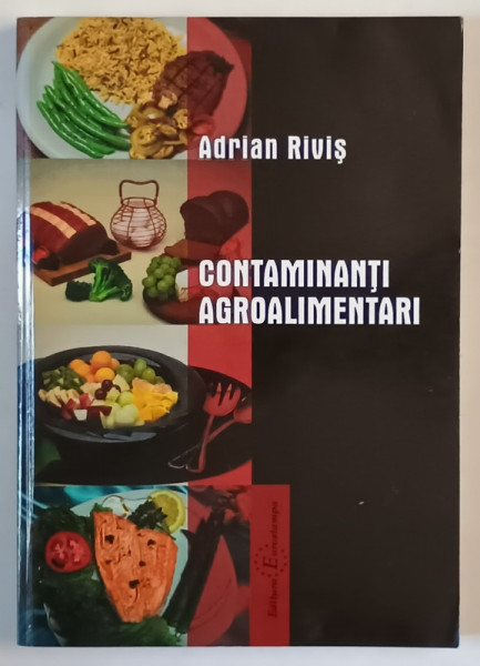CONTAMINANTI AGROALIMENTARI de ADRIAN RIVIS , 2006