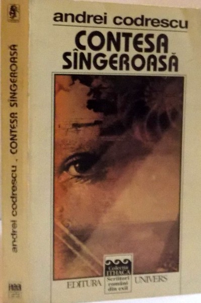 CONTESA SINGEROASA  de ANDREI CODRESCU, 1997