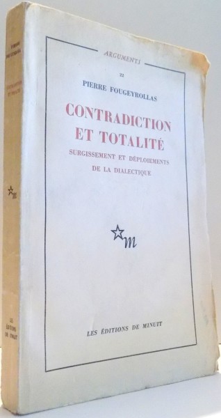 CONTRADICTION ET TOTALITE par PIERRE FOUGEYROLLAS