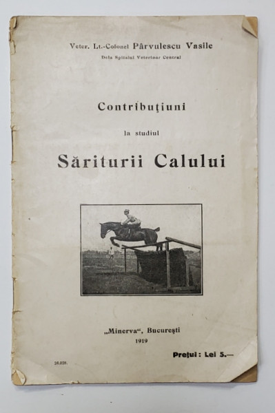 CONTRIBUTIUNI LA STUDIUL SARITURII CALULUI de PARVULESCU VASILE , 1919