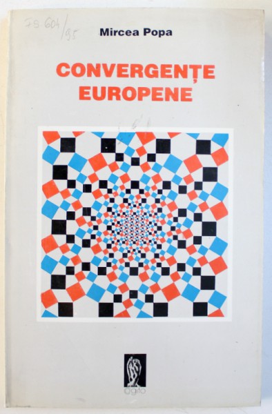 CONVERGENTE EUROPENE de MIRCEA POPA , 1995