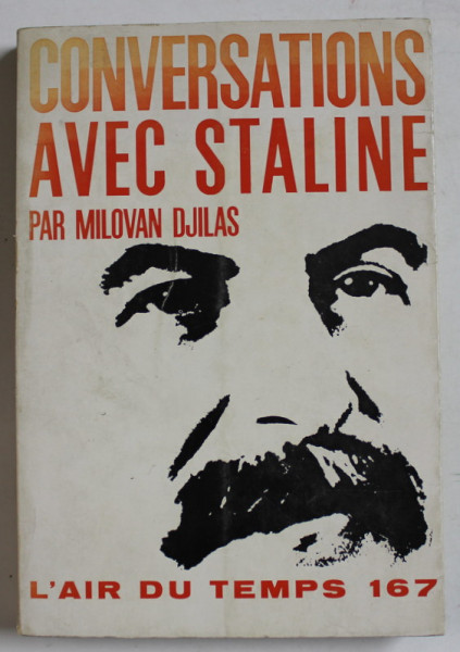 CONVERSATIONS AVEC STALINE par MILOVAN DJILAS , 1962