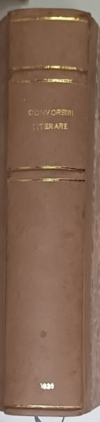 CONVORBIRI LITERARE , ANUL LXII , NUMERELE 6-7-8-9 , IUNIE - SEPTEMBRIE , NUMERE DEDICATE COMEMORARII LUI MIHAI EMINESCU LA CINCIZECI DE ANI DE LA MOARTE , 1939 , COLEGAT