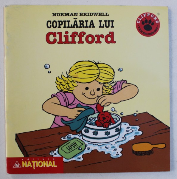 COPILARIA LUI CLIFFORD de NORMAN BRIDWELL , 2003