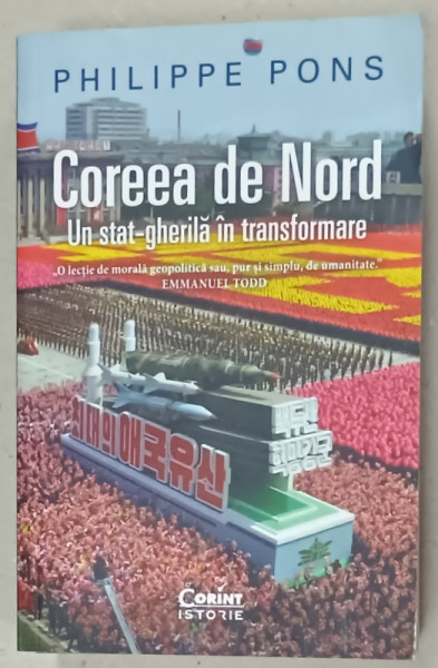 COREEA DE NORD , UN STAT GHERILA IN TRANSFORMARE de PHILIPPE PONS , 2021