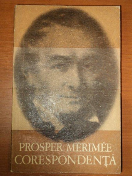 CORESPONDENTA de PROSPER MERIMEE