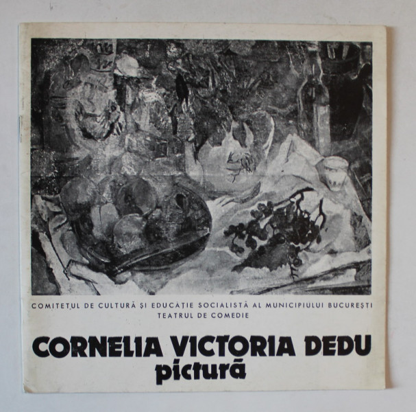 CORNELIA VICTORIA DEDU , CATALOG DE PICTURA , 1978