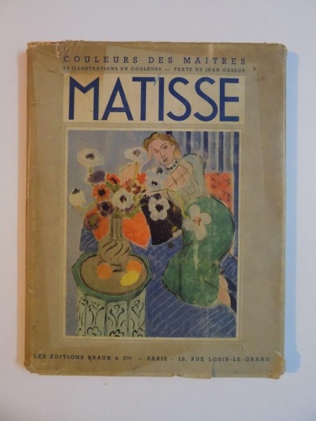 COULEURS DES MAITRES . MATISSE , PREFACE de JEAN CASSOU