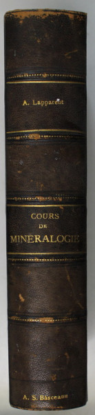 COURS DE MINERALOGIE par A. DE LAPPARENT , 1908