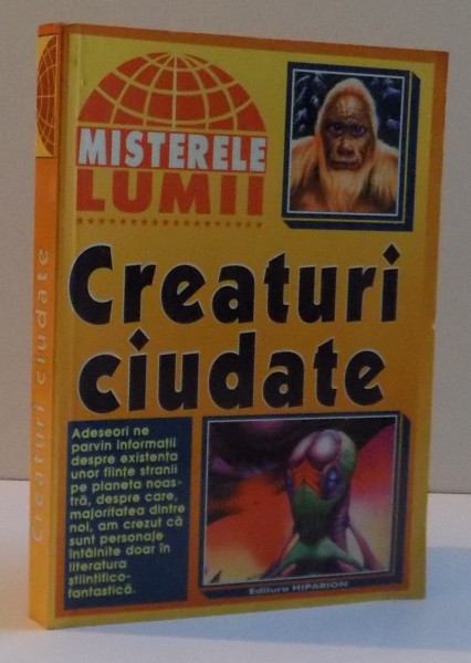 CREATURI CIUDATE , 1998 * MICI DEFECTE