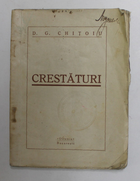 CRESTATURI , aforisme de D.G. CHITOIU , EDITIE DE INCEPUT DE SECOL XX