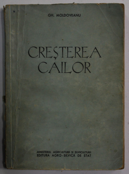 CRESTEREA CAILOR de GH. MOLDOVEANU , 1959
