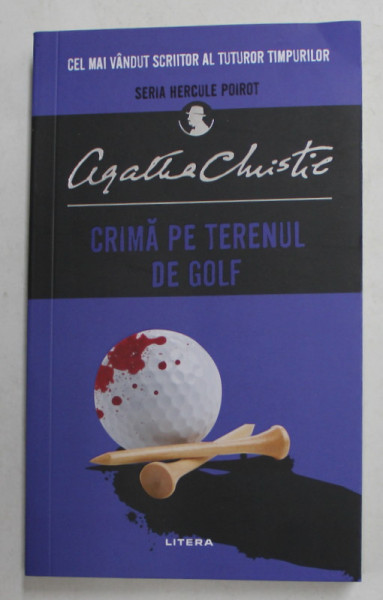 CRIMA PE TERENUL DE GOLF de AGATHA CHRISTIE , 2021, COPERTA ORIGINALA BROSATA