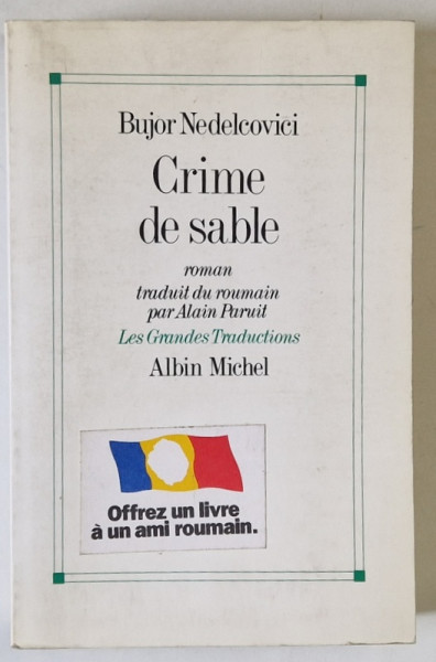 CRIME DE SABLE par BUJOR NEDELCOVICI , roman ,  1989