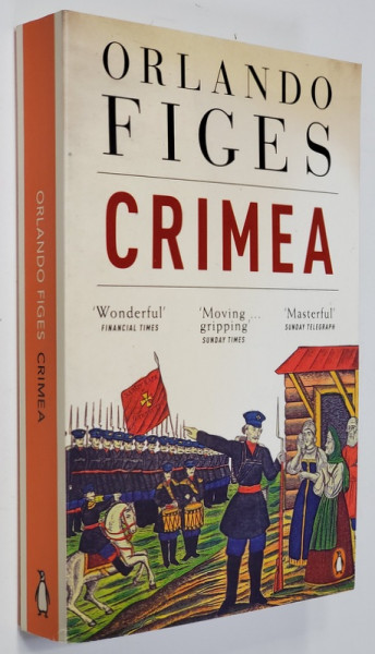 CRIMEA by ORLANDO FIGES , 2011