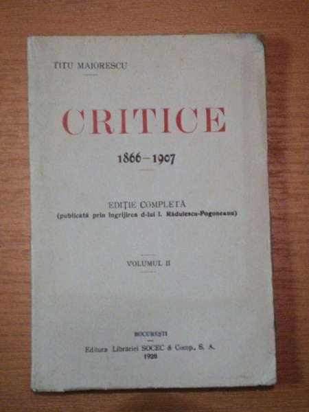 CRITICE 1866-1907-TITU MAIORESCU,VOL.2