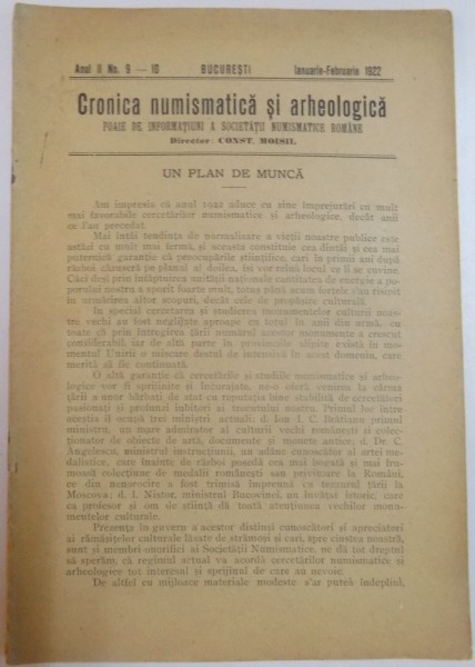 CRONICA NUMISMATICA SI ARHEOLOGICA, FOAIE DE INFORMATIUNI A SOCIETATII NUMISMATICE ROMANE de CONST. MOISIL, AN.II, NR. 9-10, IAN-FEBR.1922