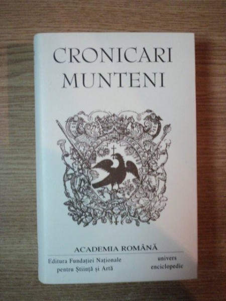 CRONICARI MUNTENI  de DAN HORIA MAZILU , 2004