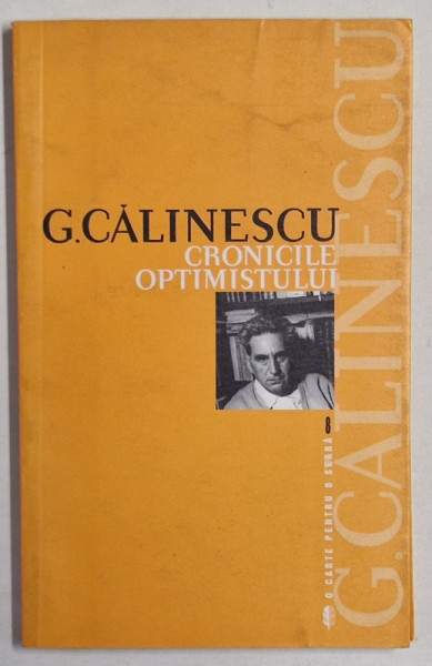 CRONICILE  OPTIMISTULUI de GEORGE CALINESCU , 2003