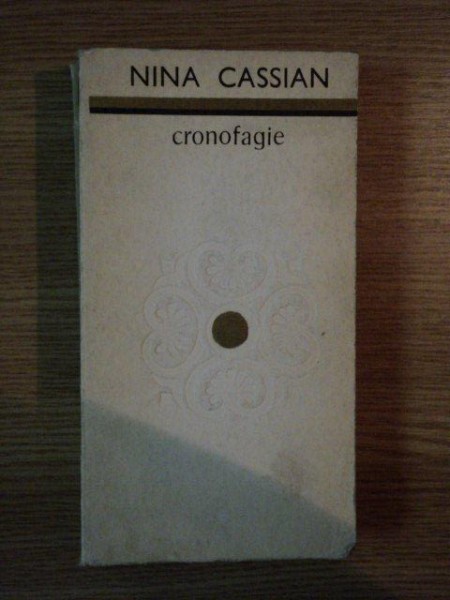 CRONOFAGIE de NINA CASSIAN