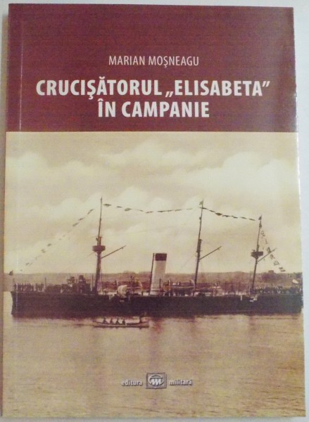 CRUCISATORUL ,, ELISABETA" IN CAMPANIE de MARIAN MOSNEAGU , 2012