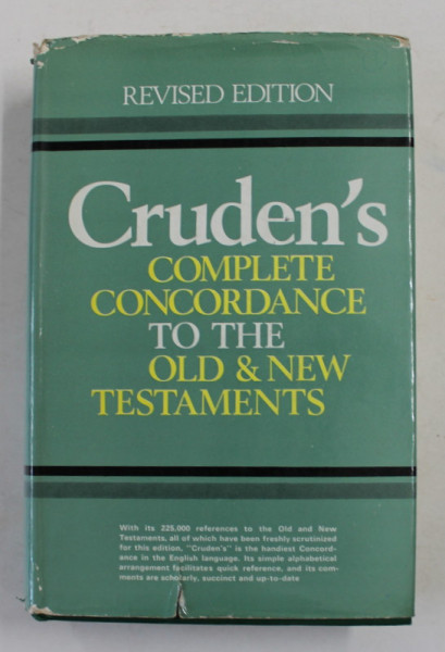 CRUDEN 'S COMPLETE CONCORDANCE TO THE OLD and NEW TESTAMENTS by ALEXANDER CRUDEN , 1969