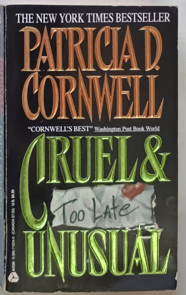 CRUEL AND UNUSUAL by PATRICIA D. CORNWALL , 1994