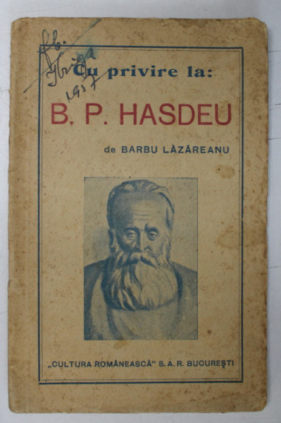 CU PRIVIRE LA B. P. HASDEU de BARBU LAZAREANU