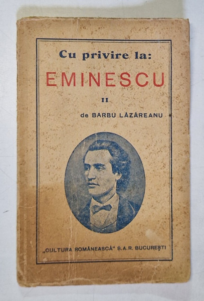 CU PRIVIRE LA - EMINESCU II de BARBU LAZAREANU