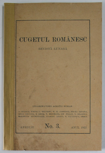 CUGETUL ROMANESC , REVISTA LUNARA , APRILIE NR.3 , 1922