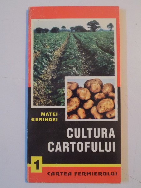 CULTURA CARTOFULUI de MATEI BERINDEI , 1995