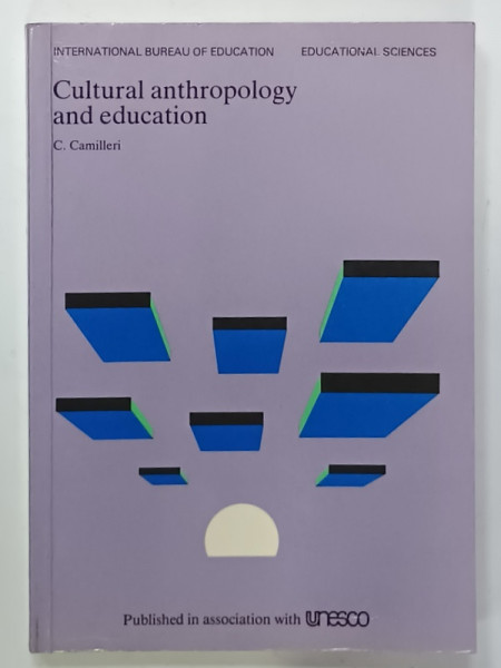 CULTURAL ANTHROPOLOGY AND EDUCATION by C. CAMILLERI , 1986