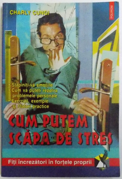 CUM PUTEM SCAPA DE STRES de CHARLY CUNGI , 2000