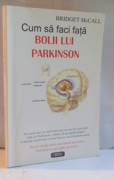 CUM SA FACI FATA BOLII LUI PARKINSON de BRIDGET McCALL, 2007 * PREZINTA HALOURI DE APA