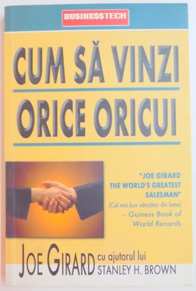 CUM SA VINZI ORICE ORICUI de JOE GIRARD EDITIA A II-A 2013