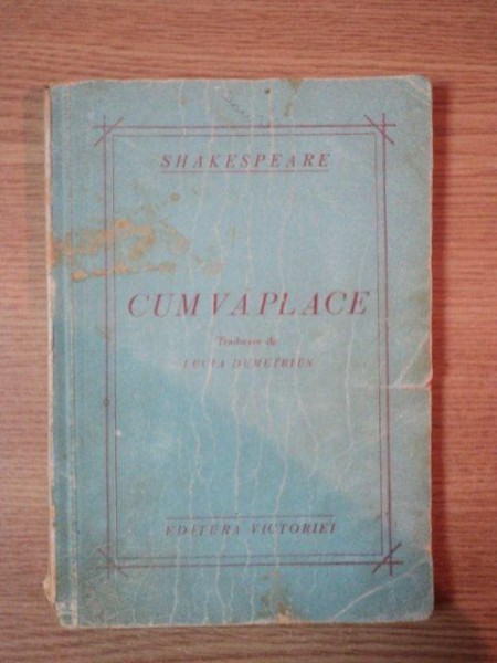 CUM VA PLACE - SHAKESPEARE