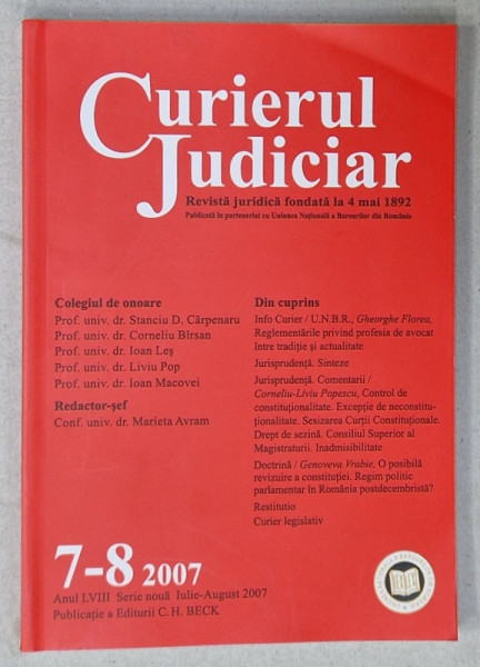 CURIERUL JUDICIAR , REVISTA JURIDICA FONDATA LA 4 MAI 1892 , NR. 7-8 , 2007