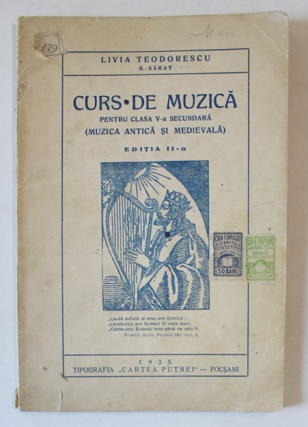 CURS DE MUZICA PENTRU CLASA A - V -A SECUNDARA ( MUZICA ANTICA SI MEDIEVALA  ) de LIVIA  TEODORESCU , 1935