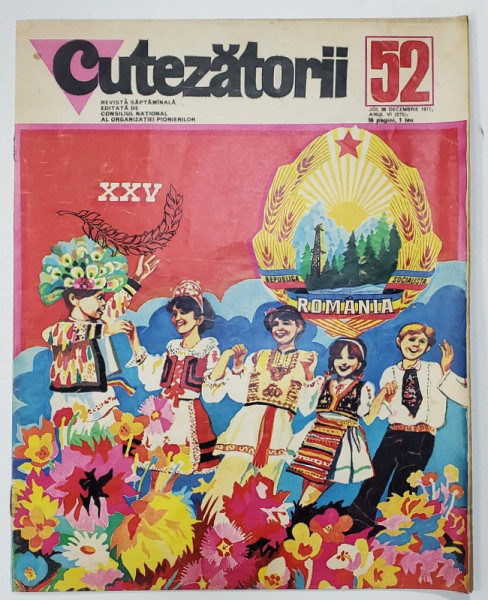 CUTEZATORII , REVISTA SAPTAMANALA EDITATA DE CONSILIUL NATIONAL AL ORGANIZATIEI PIONIERILOR , NR. 52 , JOI , 28 DECEMBRIE , 1972