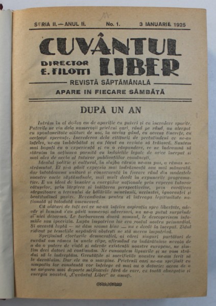 " CUVANTUL LIBER "  - REVISTA SAPTAMANALA , COLEGAT DE  43 DE NUMERE CONSECUTIVE  APARUTE IN PERIOADA 3 IANUARIE 1925 - 9 IANUARIE 1926