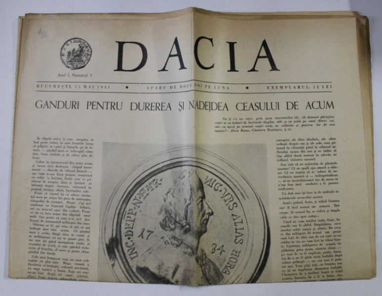 ' DACIA ' ZIAR , COMITETUL DE REDACTIE : OCTAVIAN C. TASLAUANU , DAN BOTTA , EMIL GIURGIUCA , ANUL I , No. 3 , 15 MAI  1941