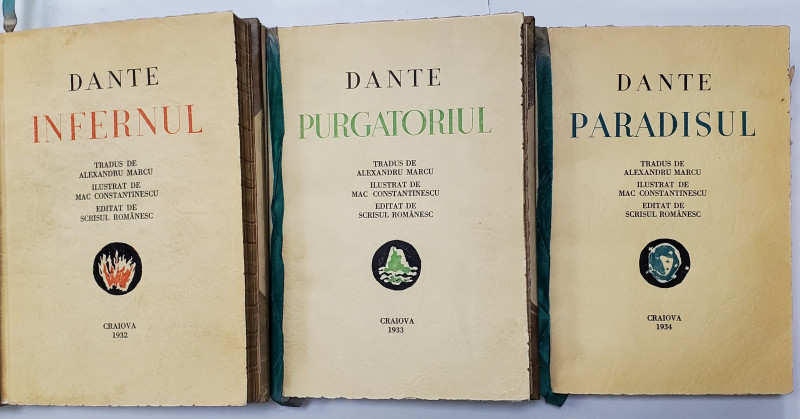 DANTE , DIVINA COMEDIE ,traducere de ALEXANDRU MARCU ,  ilustrat cu gravuri  de MAC CONSTANTINESCU , VOLUMELE I - III , 1932 - 1934 , LEGATURA DE ARTA , INTEGRAL PIELE