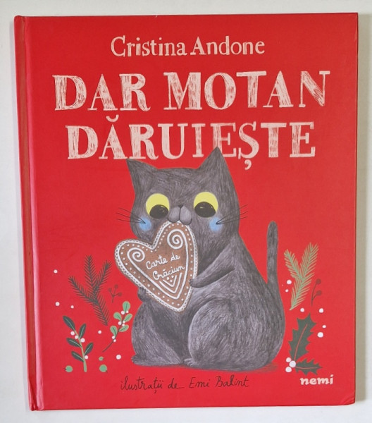 DAR MOTAN DARUIESTE de CRISTINA ANDONE , ilustratii de EMI BALINT , 2021