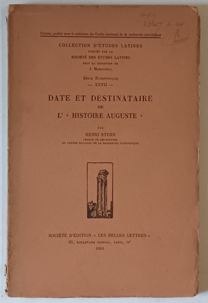 DATE ET DESTINATAIRE DE L ' ' HISTOIRE AUGUSTE ' par HENRI STERN , 1953