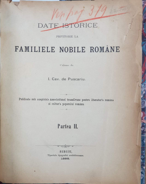 DATE ISTORICE PRIVITOARE LA FAMILIILE NOBILE ROMANE de I.CAV. DE PUSCARIU, PARTEA A II A - SIBIU, 1895