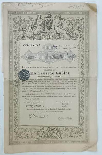 ' DATORIA  DE STAT ' , OBLIGATIUNE AUSTRIACA IN VALOARE DE O MIE DE GULDENI , VIENA , 1868